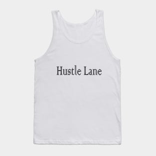 Hustle Lane Tank Top